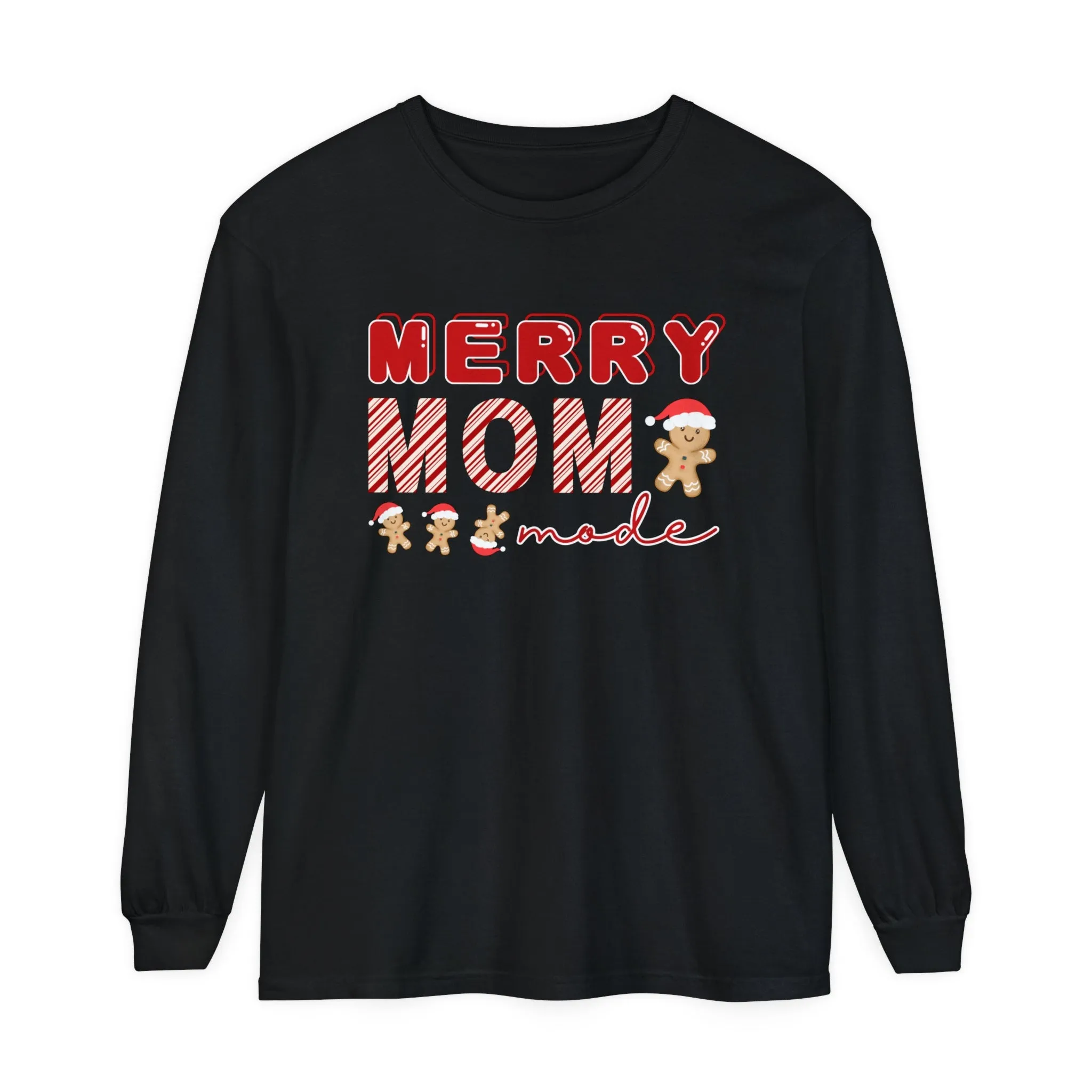 Comfort Colors Garment-Dyed Long Sleeve T-Shirt - 'Merry Mom Mode' Gingerbread Men Tee