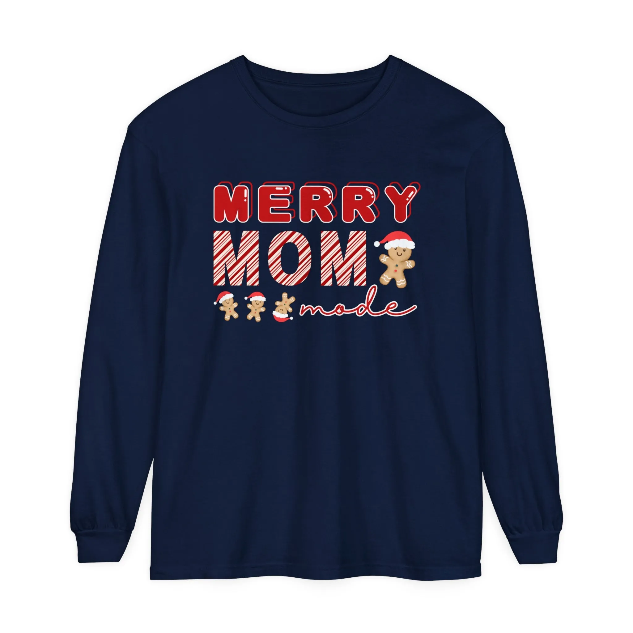 Comfort Colors Garment-Dyed Long Sleeve T-Shirt - 'Merry Mom Mode' Gingerbread Men Tee